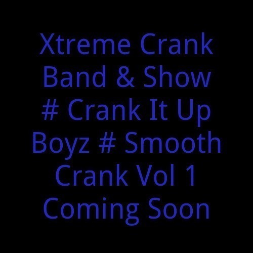 Come Party Wit Xtreme Krank Band New Cd Coming Soon. # No DisRespect To The Game On The Way