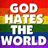 God Hates The World