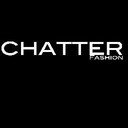 Chatter Fashion is the new social network for fashion enthusiasts allowing anyone to upload their images, tag their brands and share them with the world.