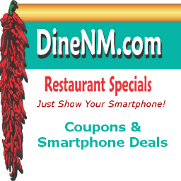 DineNM - Deals, Specials & Events for local NM restaurants! Easy use: Nothing to buy, no printing coupons! To advertise: contact mary@DineNM.com.
