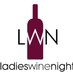 LadiesWineNight (@ladieswinenight) Twitter profile photo