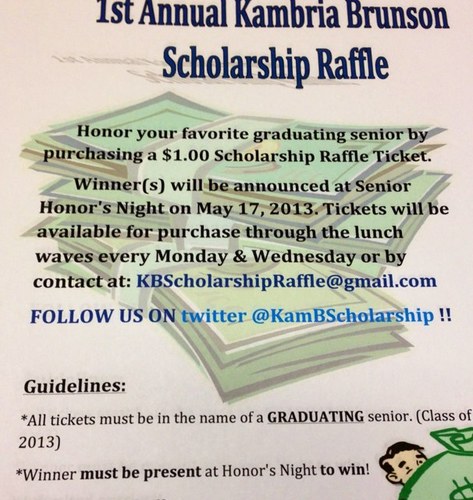 2nd Annual Scholarship Raffle! Honor your favorite senior by purchasing a $1.00 Scholarship Raffle Ticket. BTW & NHS