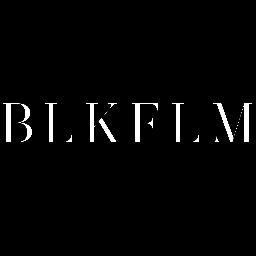 BLKFLM is a New York based production company. Give us a shout @ hello@BLKFLM.com