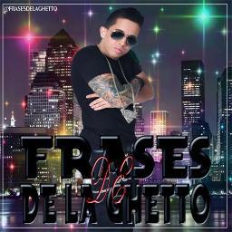 Cuenta Official de Frases de @DeLaGhettoReal si te identificas dale #RT