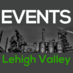 Events Lehigh Valley (@events_lv) Twitter profile photo Events Lehigh Valley (@events_lv) Twitter profile photo