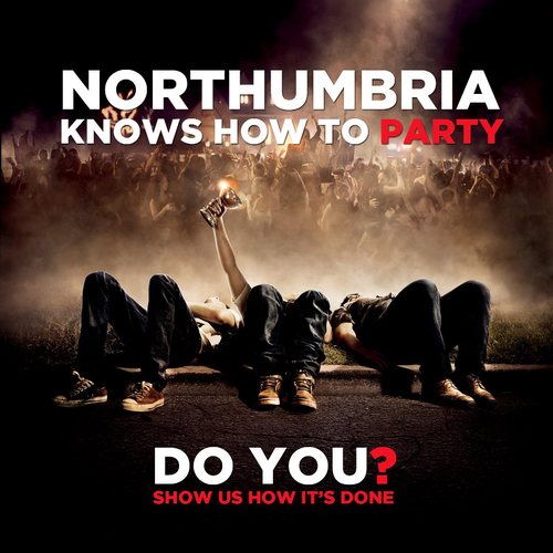 Northumbria Uni Know How To Party! Share Your Wild Party Stories With Us!