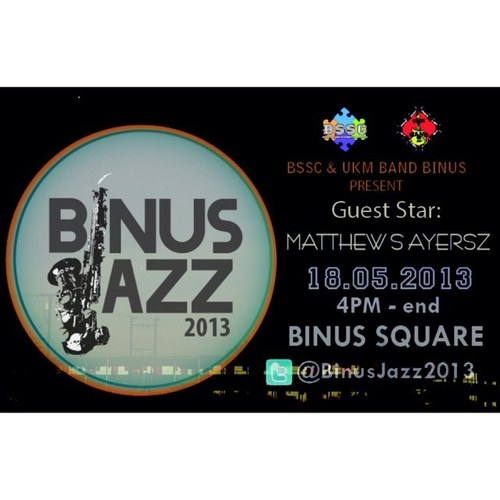 BinusJazz2013's profile picture. Come and celebrate this year's Urban Jazz Party, 18th May 2013 only @ BINUS Square, brought to you by @BS_StuCom and @ukmbandbinus. Tweet us for any questions.
