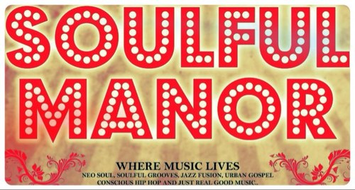 The One and Only Neo Soul, Soulful Grooves and Conscious Hip Hop Night In Manchester.