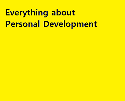 Self Development has helped me to change my life and I would like to share useful information. Personal Development, Self-Esteem, Financial Freedom,