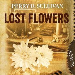 lostflowersbook's profile picture. Perry Sullivan, son of moonshiner Percy Flowers, is a writer, pilot, decorated veteran and retired USAF Lt. Colonel.