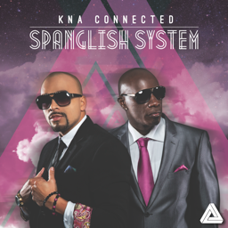KNA Connected  is  a latino hip hop/urban duo .more info:http://t.co/7PrK4Gasjl