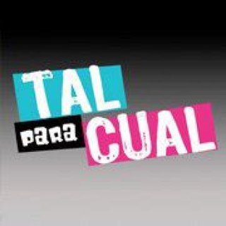 Tal Para Cual