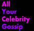 allyourcelebs's profile picture. celebrity gossip, Hollywood gossip, juicy celebrity rumors
