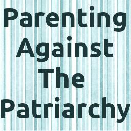 feministparents's profile picture. Parenting Against the Patriarchy - where feminist parents come together!