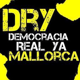 Twitter oficial de DRY Mallorca. Grupo facebook: http://t.co/fb5dknGo2c Email:mallorca@democraciarealya.es