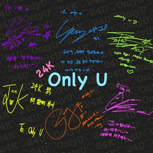 안녕하세요~~❣️24K의일본팬페이지 only U 입니다~^^  24Kの日本ファンページ only U です♡   한국어/日本語 2013.4.17ing