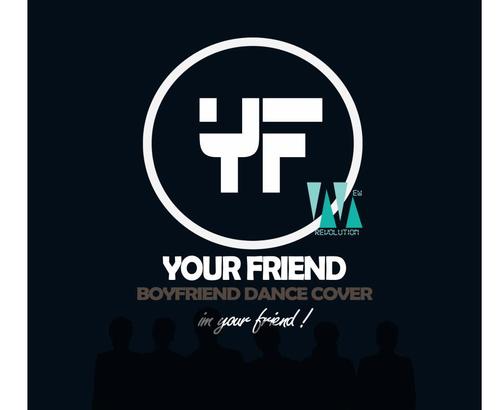 We Are YourFriend