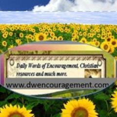 Daily Words of Encouragement,Christian resources and much more is a ministry Aims to help persons get through their difficult phase of life.