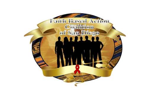 Faith-Based Action Coalition of San Diego's mission is to engage the faith-based community to openly educate populations disproportionately impacted by HIV/AIDS