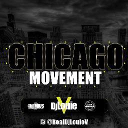 ChicagoMovement's profile picture. Follow Chicago Music. 

Tweet us for RT's | WE SUPPORT YOUR MUSIC HERE ! 

Follow Founder : @RealDjLouieV | For Featuring Info : TheChicagoMovement@Gmail.co