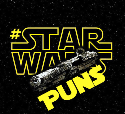 #StarWarsPuns all day, every day.  May the Puns be with you. Tweet yours @StarWarsPuns