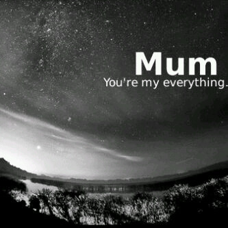 Mama : is my everything ♥♥.
