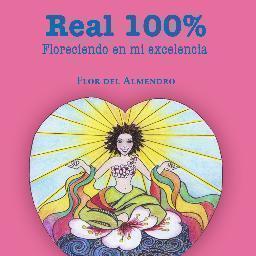 Ojala mi primer libro: Real 100%. Floreciendo en mi excelencia, te ayude y motive para construir relaciones sanas. Consíguelo en: