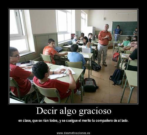 cosas que pasan en las clases y que a todos nos a pasado alguna vez