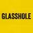What a Glasshole!