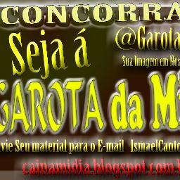 Seja á GAROTA DA MÍDIA Siga o @IsmaelCantor