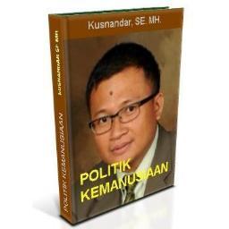 POLITIK KEMANUSIAAN, Politik adalah mandat untuk memuliakan kemanusiaan melalui amanat hati nurani rakyat #PolitikKemanusiaan #CintaDesa #RelawanK14