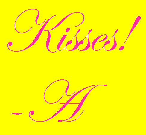 Just call me A... Sorry, I can't tell you who I really am; the truth is ugly... and it always hurts. Mwah!
