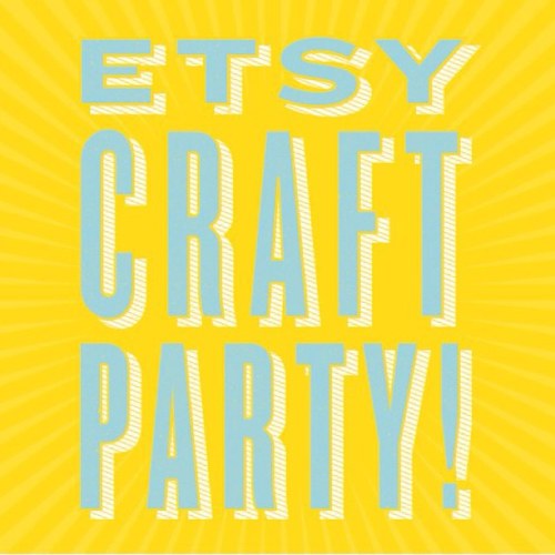 The Vancouver Etsy Craft Party is an annual celebration of craft and creativity. This year's party is coming up soon!