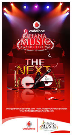 The 14th Annual Vodafone Ghana Music Awards will take place on 18th of May 2013.
