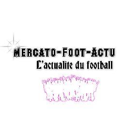 Tout les infos que vous retrouverez sur notre compte Twitter, sont à suivre en détail sur notre Facebook : Mercato-foot-actu.