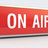 On Air (TV & Radio)