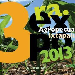 3ra. EXPO AGROPECUARIA IXTAPALUCA 2013.
            Del 27 al 30 de Junio
       (Cultivando Ideas Para el Campo).