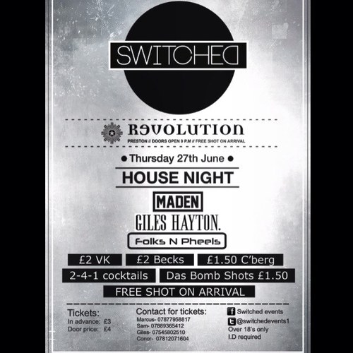 House Music event company - NEXT EVENT - 27th June 2013 @ Revolution in Preston