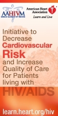 Educating Healthcare Professionals on the risk of heart disease in HIV patients. (Supported by educational grant from Bristol-Myers Squibb)