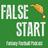 False Start Fantasy