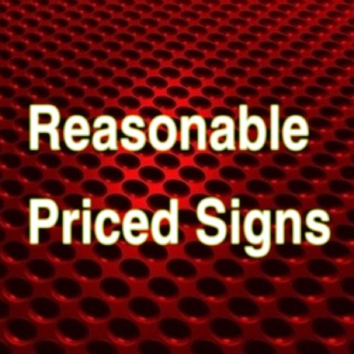 new business we can make you any vinyl sign you want for a resonable price any questions contact us reasonablepriced.signs@yahoo.co.uk. We follow back!
