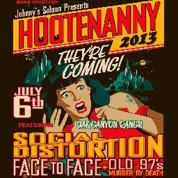 HootenannyFest's profile picture. Social Distortion, Face to Face, Old 97's, Murder by Death, Nashville Pussy, Phil Alvan & Exene Cervenka, Wheeler Brothers, Roger Alan Wade  & many more!