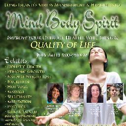 Long Island's Stress Management & Health Expo MIND BODY SPIRIT
Improve Your Over-All Health, Well Being & 
Quality of Life