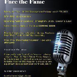 New UK Based Music Talent Show for Singers & Rap artists/ To Enter Contact: facethefameuk@gmail.com