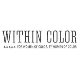 WithinColor's profile picture. Within Color is a collective safe space & blog for #WOC to share personal fashion & beauty perspectives, along with sprinklings of other topics of interest.