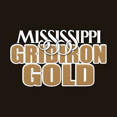 Mississippi Gridiron Gold  - Inspiring Stories of Legendary Mississippi High School Coaches: Guardians of the Greatest Football Talent in America.