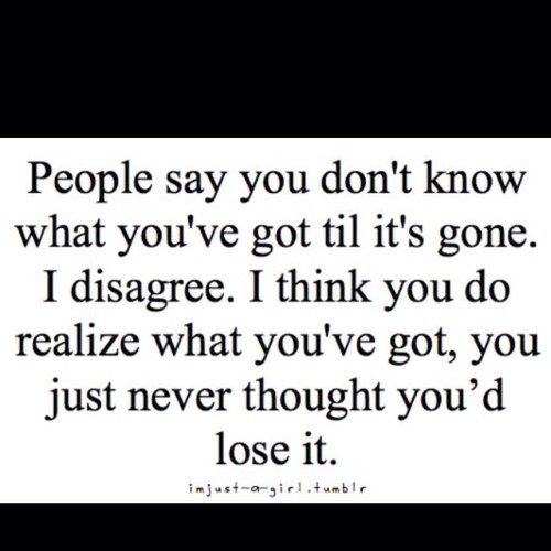 relations12's profile picture. I am a guy and i just lost someone really impotant to me:(