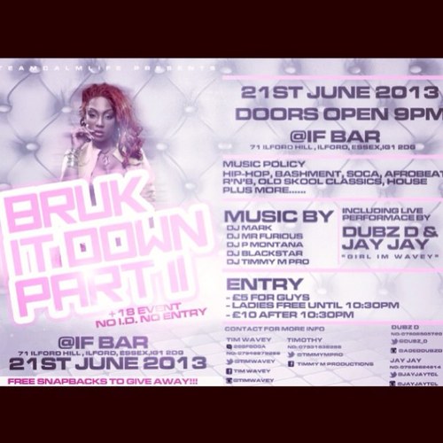 BRUK IT DOWN PT 2 @IF BAR 21ST JUNE. 9PM TILL LATE. LADIES FREE TILL 10:30PM https://t.co/1Pkwk2O5ZU #TURNTUP