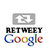 Retweet Google