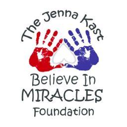 The Jenna Kast Believe In MIRACLES Foundation is a 501(c)(3) non-profit organization that helps children with life-threatening illnesses.